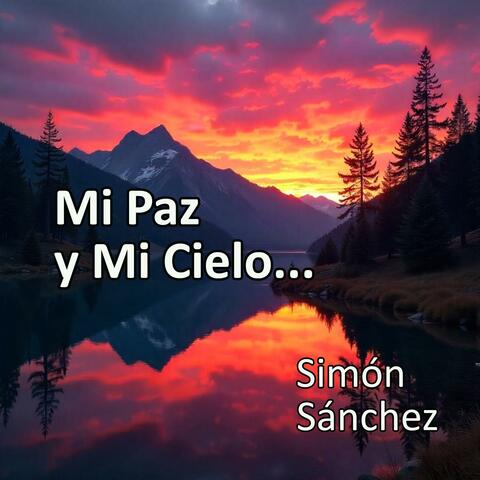Mi Paz y Mi Cielo album art