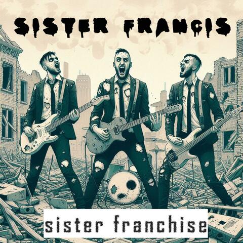 Sister Franchise Album album art