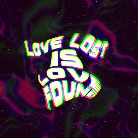 Love Lost is Love Found album art