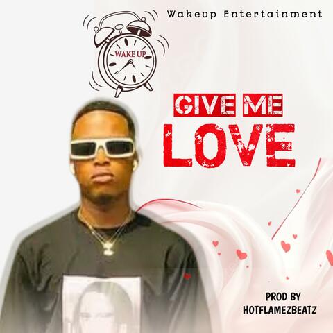 GIVE ME LOVE album art
