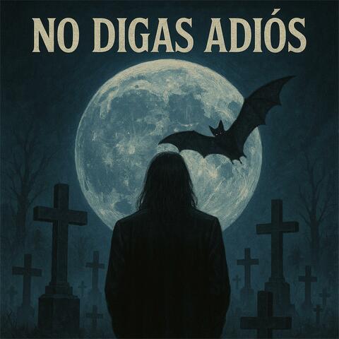 No digas adios (feat. Martin Roman) album art