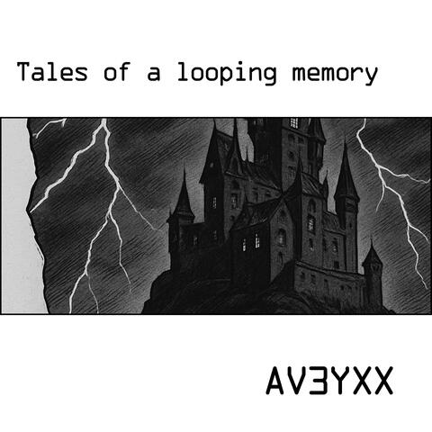 Tales of a looping memory album art