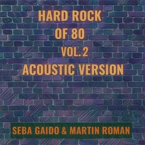 Hard Rock of 80 in Acoustic Version, Vol. 2 album art