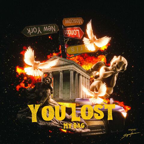 You Lost My Bag album art