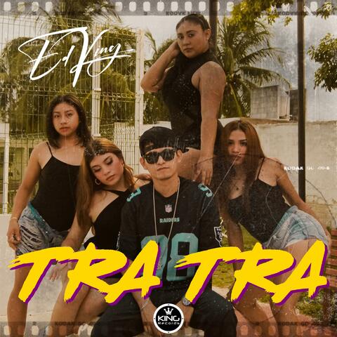 Tra Tra album art