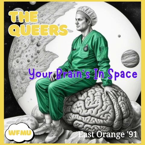 Your Brain's In Space album art
