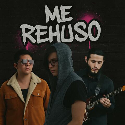 Me Rehuso (feat. DR Carlos Daniel & jose jeronimo bermudez cedeño) album art