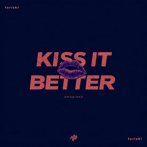 Kiss It Better album art