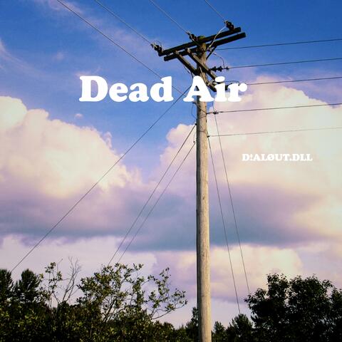 Dead Air album art