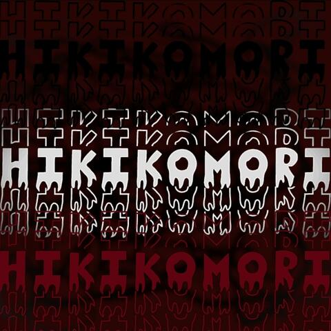 Hikikomori album art