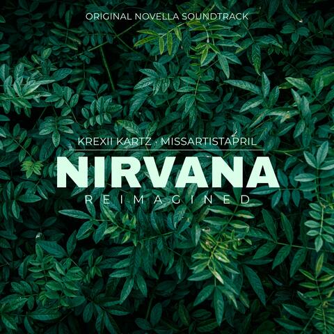 Nirvana - Reimagined (Original Novella Soundtrack) album art