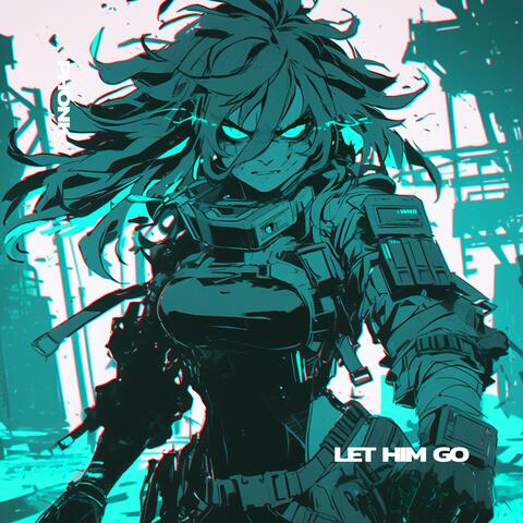 LET HIM GO - PHONK album art