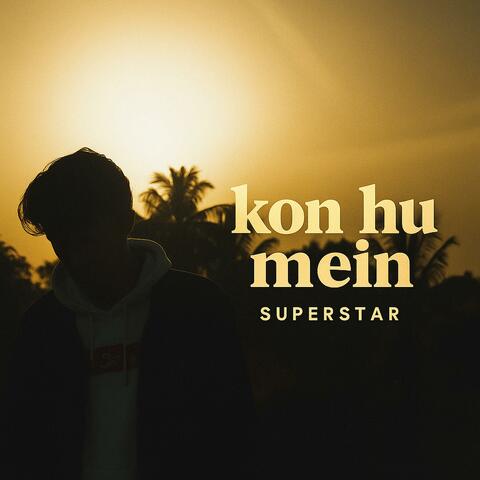 Kon hu mein album art
