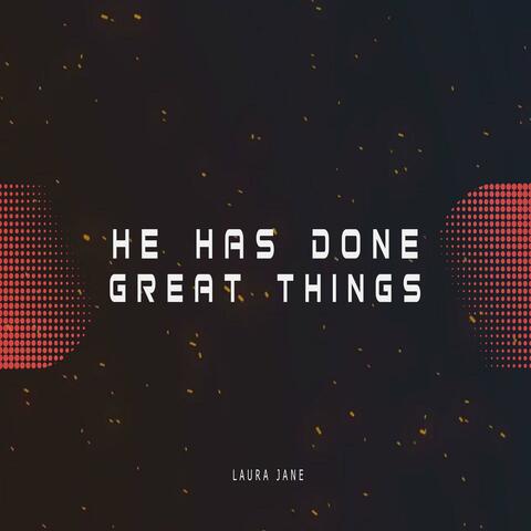 He Has Done Great Things album art