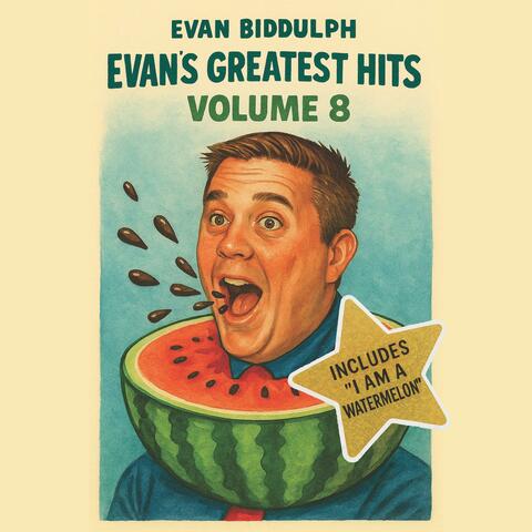 Evan's Greatest Hits Volume 8 album art
