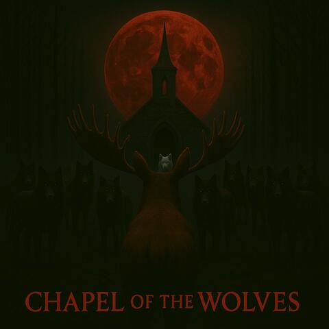 Chapel of the Wolves album art