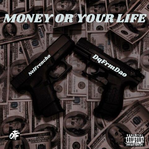 Money Or Your Life (feat. DqFrmDaO) album art