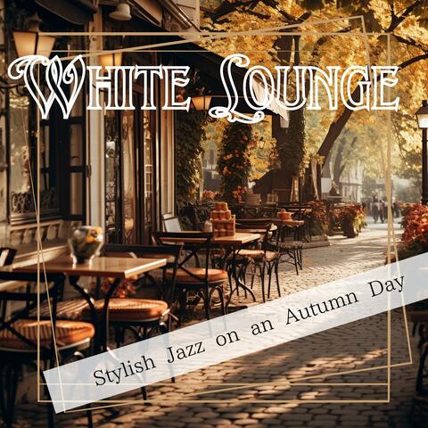 Stylish Jazz on an Autumn Day album art
