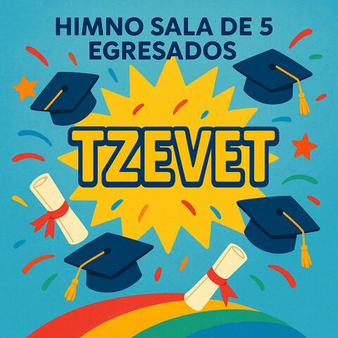 TZEVET Egresados 2025 album art