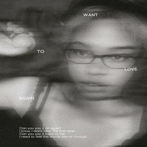 Want To Love Again album art