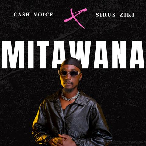 MITAWANA (feat. Dj Sirus Ziki) album art