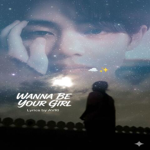 Wanna V Your Girl album art
