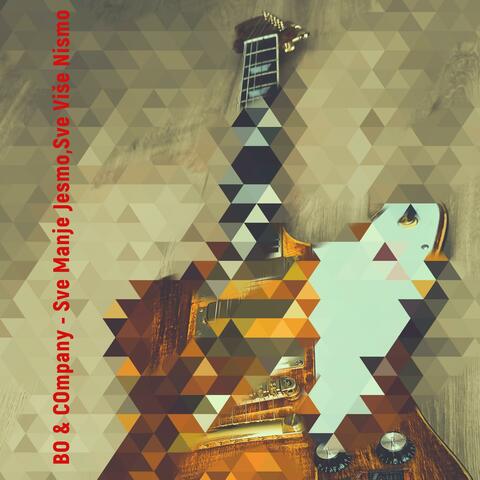 Sve Manje Jesmo,Sve Više Nismo album art