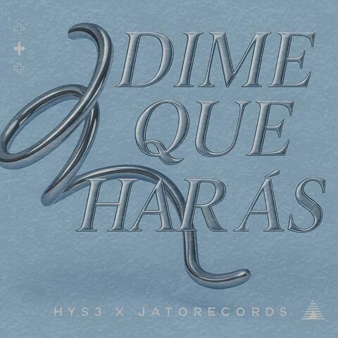 DIME QUE HARAS? album art