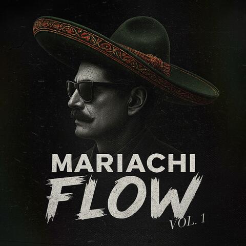 Mariachi Flow, Vol. 1 album art