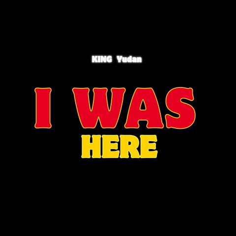 I was here album art