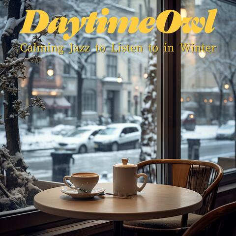 Calming Jazz to Listen to in Winter album art