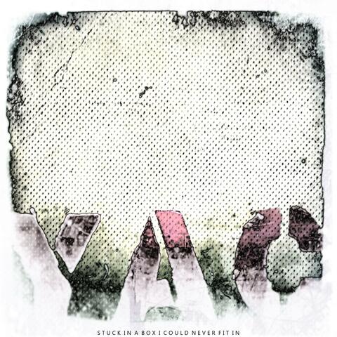 Stuck In A Box I Could Never Fit In album art