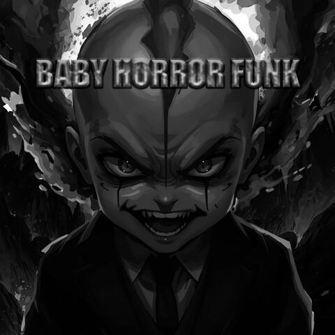 BABY HORROR FUNK album art