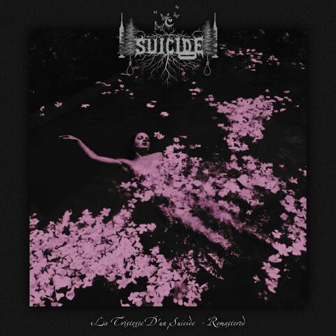 La Tristesse D'un Suicide: Remastered album art
