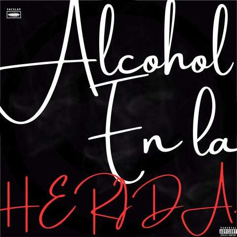 Alcohol en la Herida album art