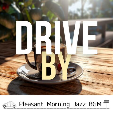 Pleasant Morning Jazz BGM album art