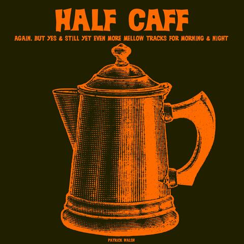 Half Caff album art