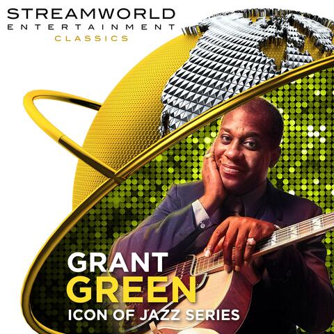 Grant Green Icon Of Jazz Series album art
