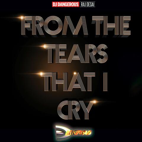 From The Tears That I Cry album art