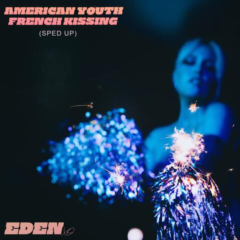 American Youth French Kissing (Sped Up) album art