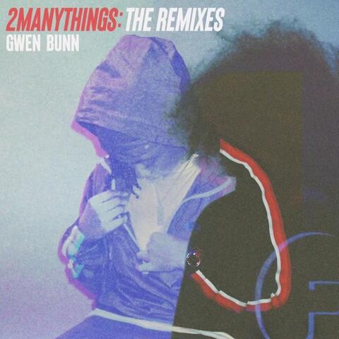 2MANYTHINGS: THE REMIXES album art