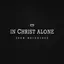 In Christ Alone album artwork