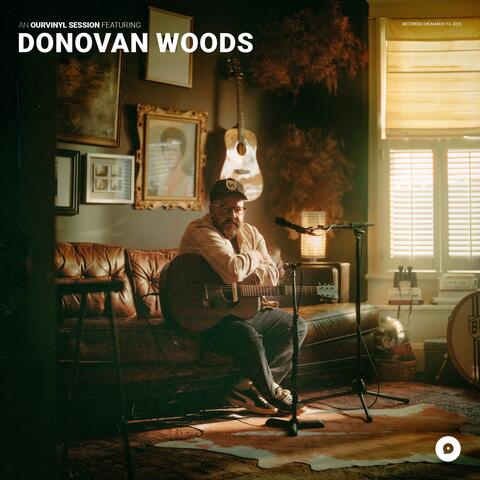 Donovan Woods | OurVinyl Sessions album art