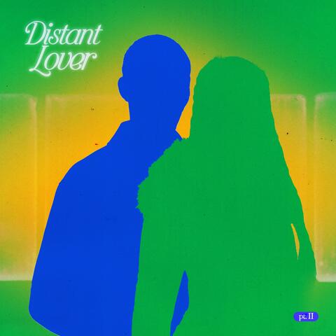 Distant Lover Pt. II album art