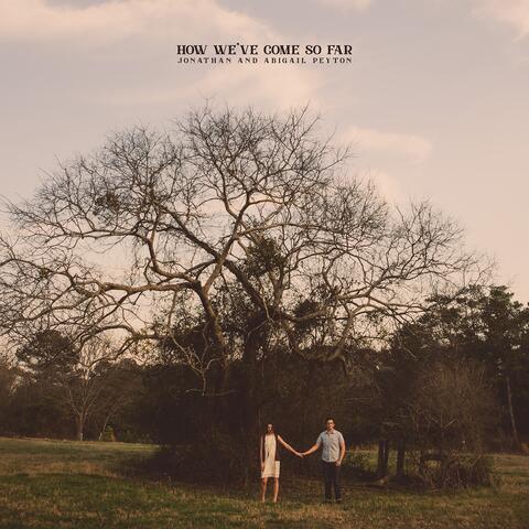 How We've Come So Far album art