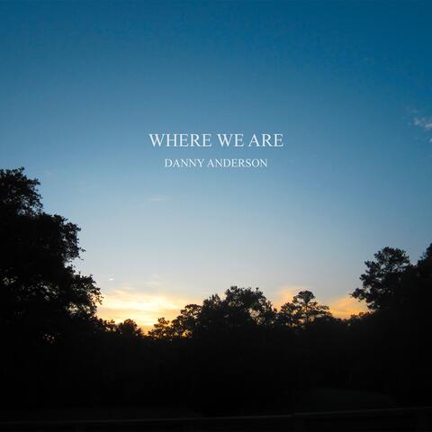Where We Are album art