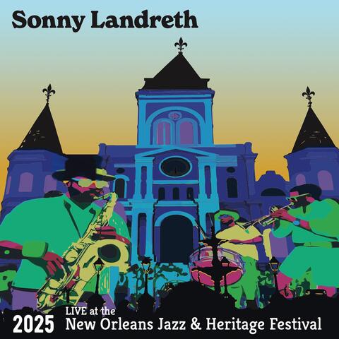 Live at the 2025 New Orleans Jazz & Heritage Festival album art