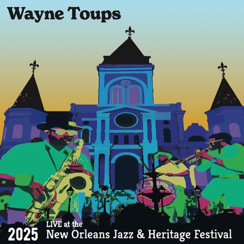 Live at the 2025 New Orleans Jazz & Heritage Festival album art