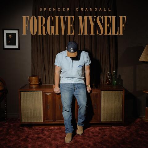 Forgive Myself album art
