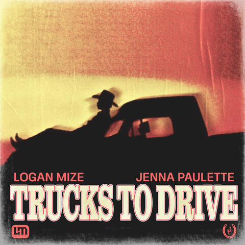 Trucks To Drive album art